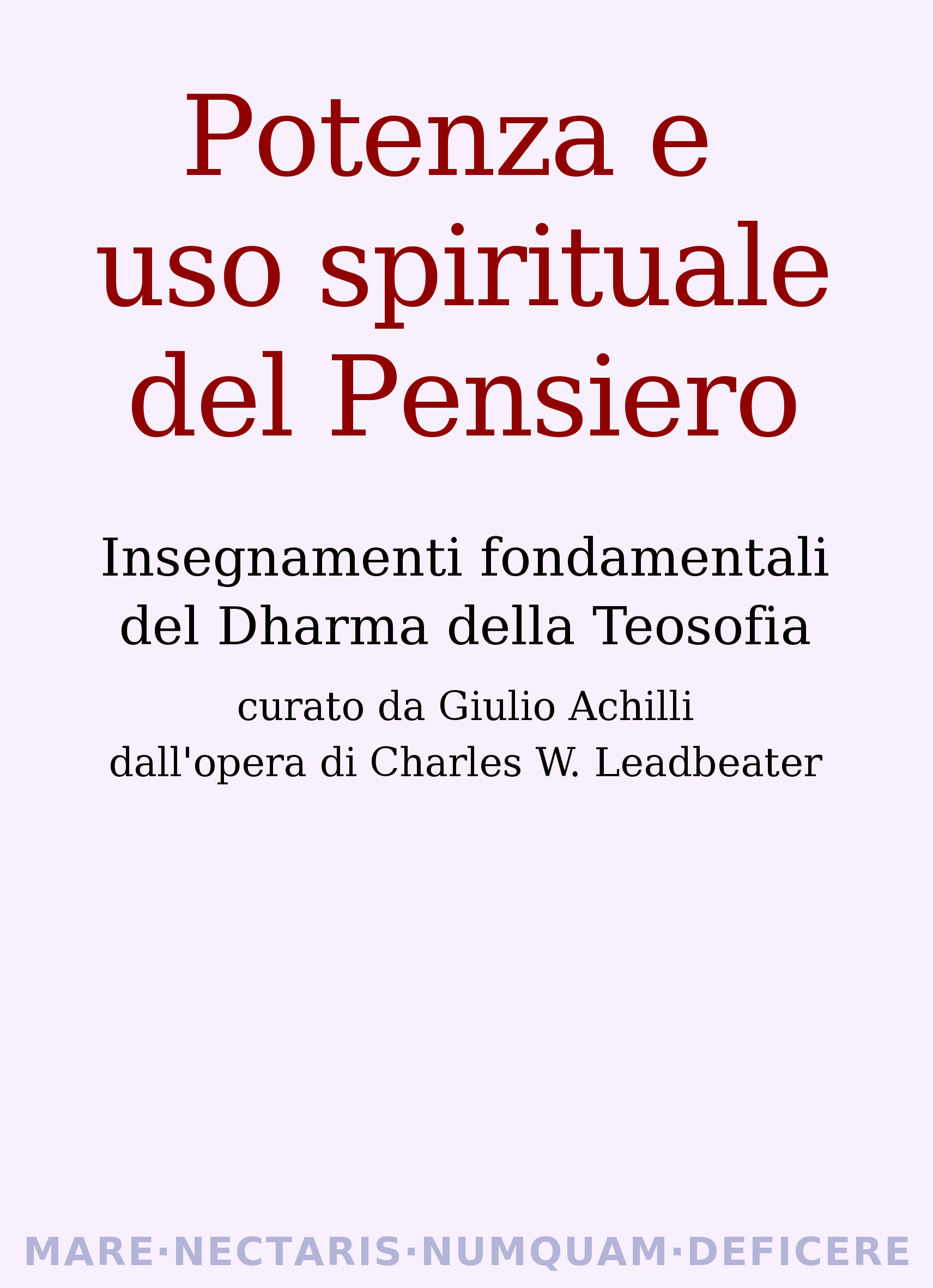 La Potenza e l'uso spirituale del Pensiero ~ curato da Giulio Achilli ~ copertina